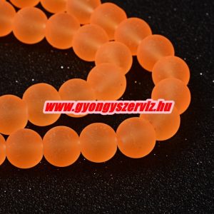 1 szál. Matt üveggyöngy. 6, 8, 10mm. Neon narancs. 